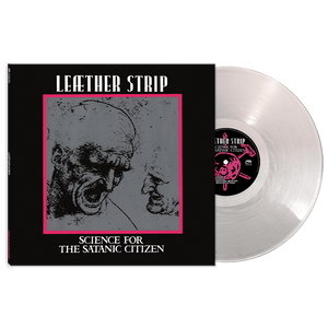 Leæther Strip - Science For The Satanic Citizen (Silver Vinyl)