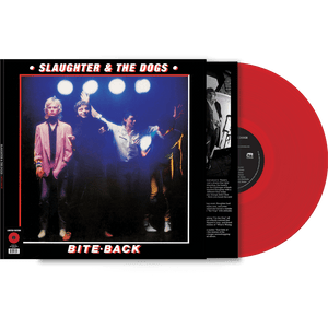 Slaughter & The Dogs - Bite Back (Red Vinyl)
