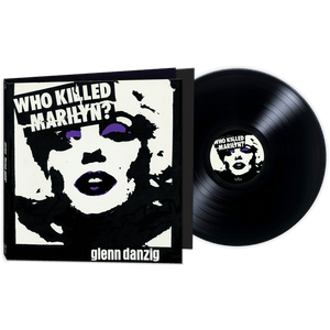 Glenn Danzig - Who Killed Marilyn? (Black 180 Gram Vinyl)