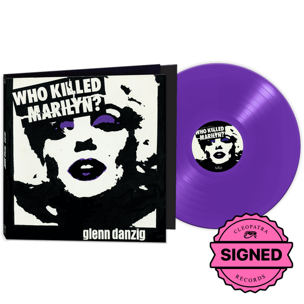 Glenn Danzig - Who Killed Marilyn? (Purple Vinyl - Signed by Glenn Danzig) - Cleopatra Records