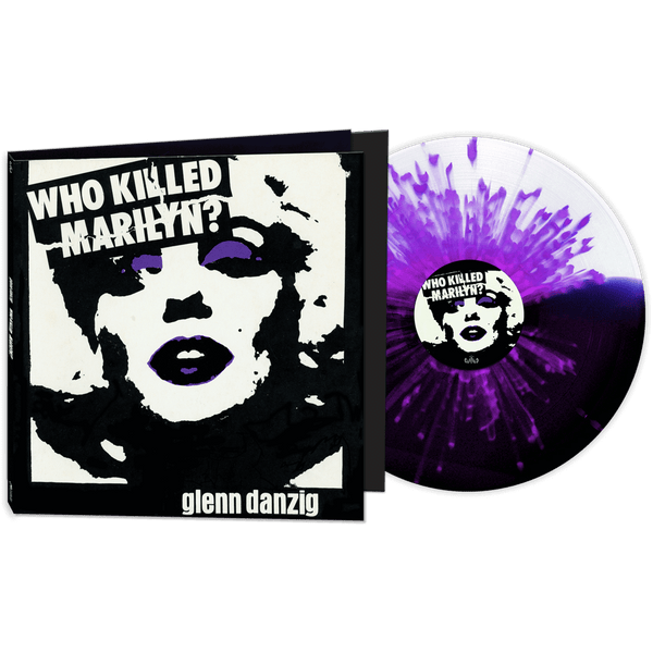 Glenn Danzig - Who Killed Marilyn? (2 Strip Black & White - Purple Splatter Vinyl) - Cleopatra Records