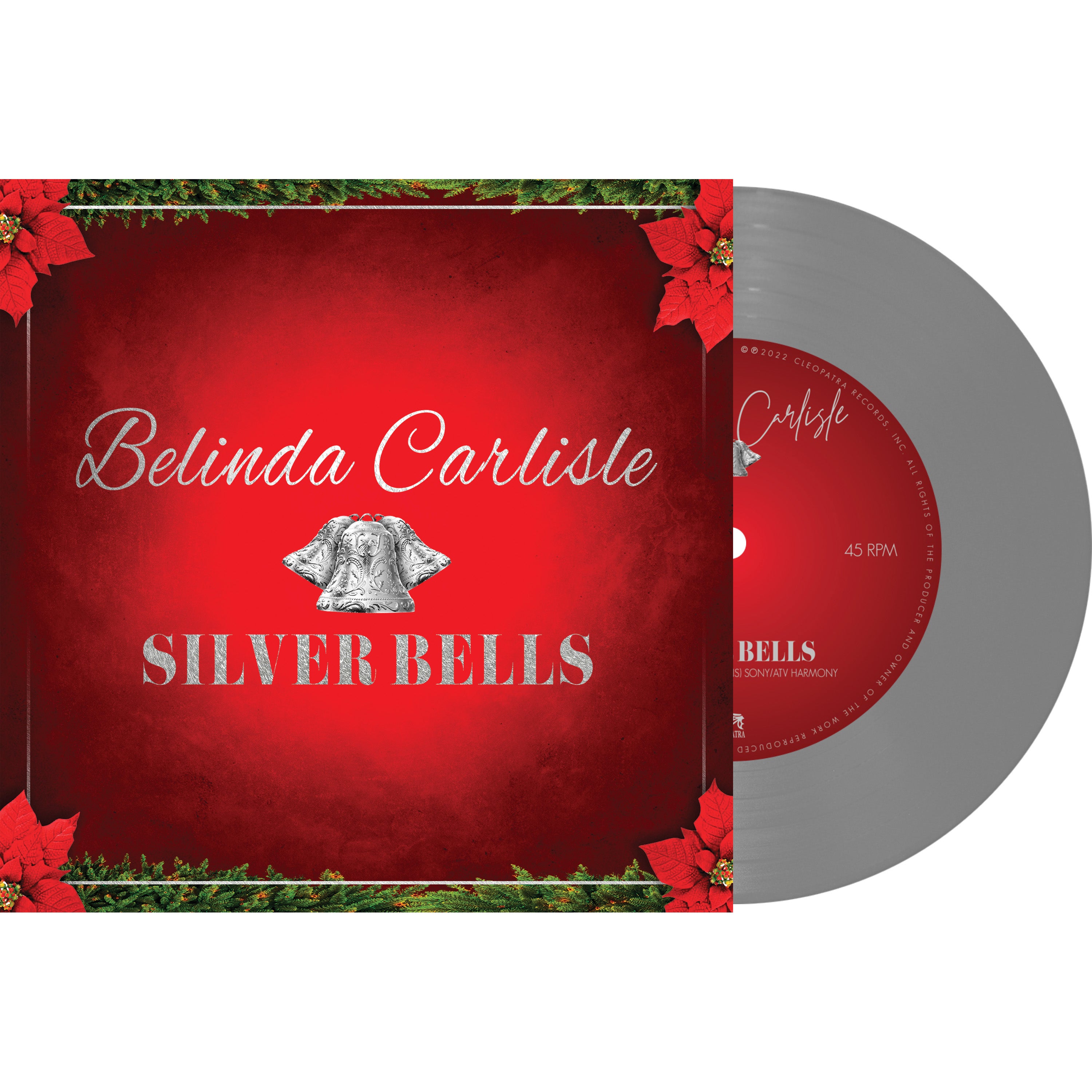 Belinda Carlisle - Silver Bells (Silver 7" Vinyl) - Cleopatra Records