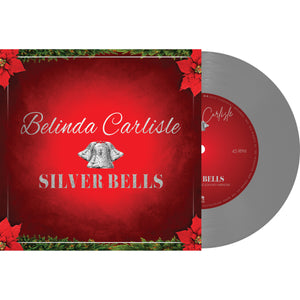 Belinda Carlisle - Silver Bells (Silver 7" Vinyl) - Cleopatra Records