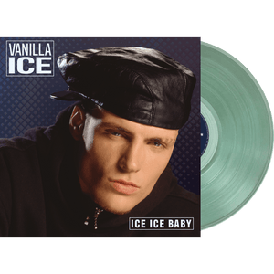 Vanilla Ice - Ice Ice Baby (Coke Bottle Green Vinyl)
