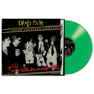 Dead Boys - Younger, Louder And Snottyer (Green Vinyl)