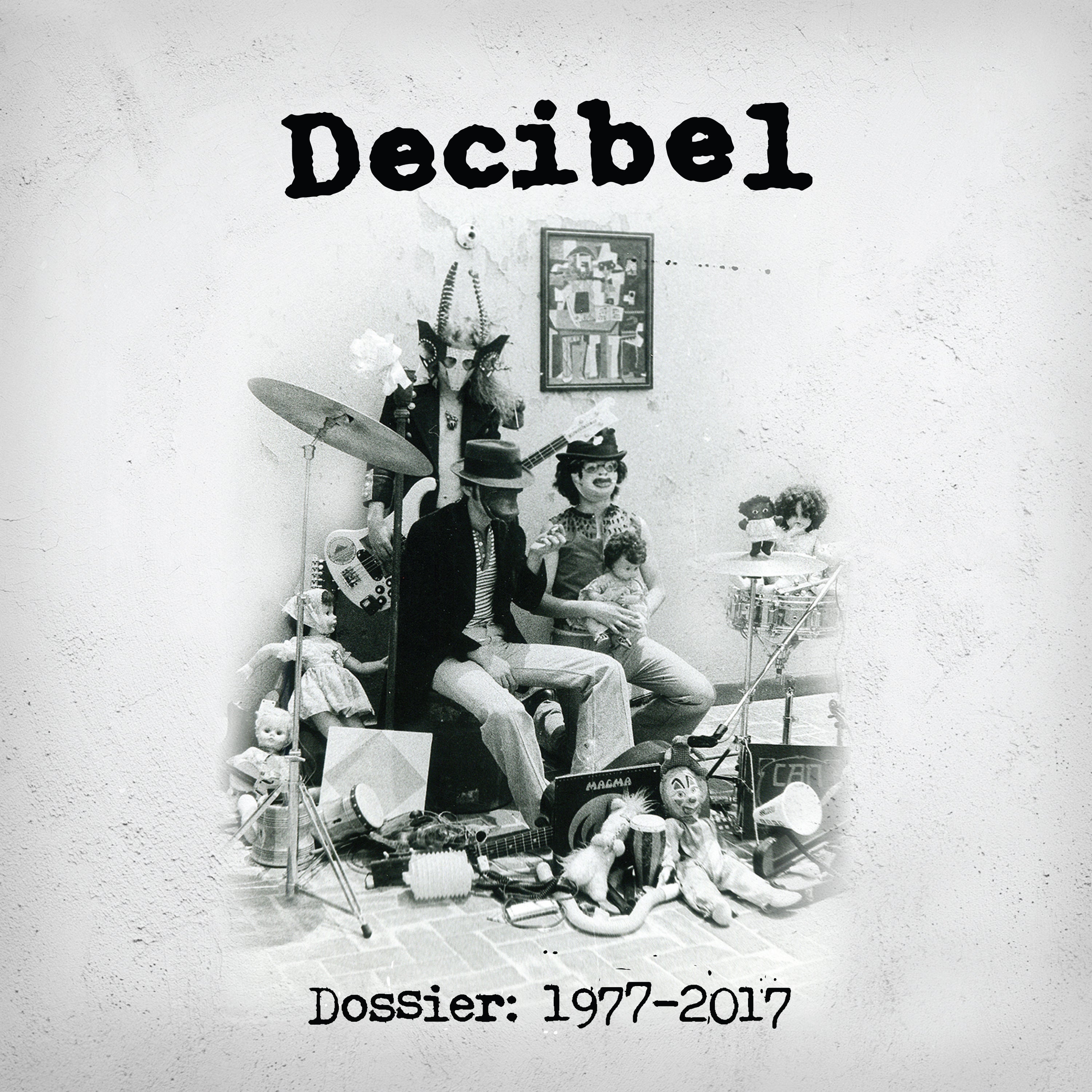 Decibel - Dossier 1977-2017 (10 CD)