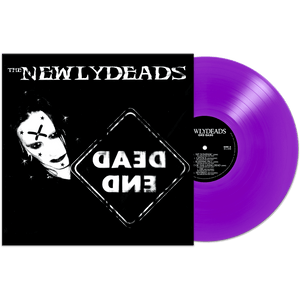 The Newlydeads - Dead End (Purple Vinyl) - Cleopatra Records