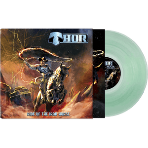 Thor - Ride of the Iron Horse (Coke Bottle Green Vinyl)
