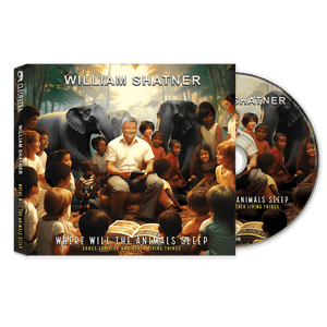 William Shatner - Where Will The Animals Sleep? Songs For Kids And Other Living Things (CD)