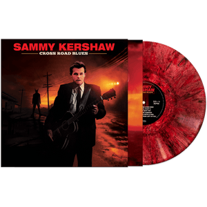 Sammy Kershaw - Cross Road Blues (Red Marble Vinyl)