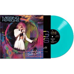 Missing Persons - Live In Santa Clarita, CA - October 10, 1982 (Aqua/Blue Vinyl) - Cleopatra Records