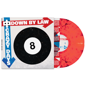 Down By Law - Crazy Days (Red Marble Vinyl) - Cleopatra Records