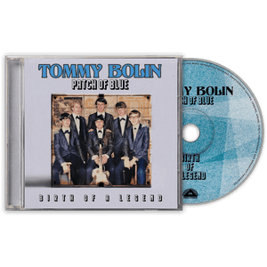 Tommy Bolin - Patch Of Blue - Birth Of A Legend (CD) - Cleopatra Records