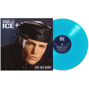 Vanilla Ice - Ice Ice Baby (Ice Blue Vinyl) - Cleopatra Records