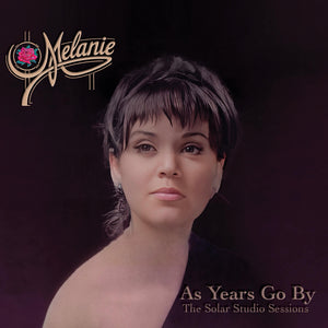 Melanie - As Years Go By - The Solar Studio Sessions (CD) - Cleopatra Records