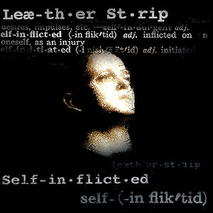 Leæther Strip - Self Inflicted (Copper Vinyl) - Cleopatra Records