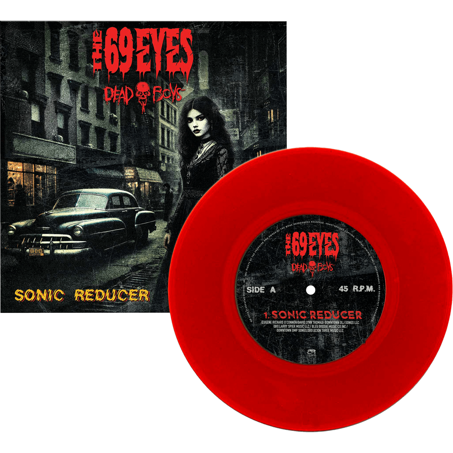 The 69 Eyes, Dead Boys - Sonic Reducer (Blood Red 7" Vinyl)