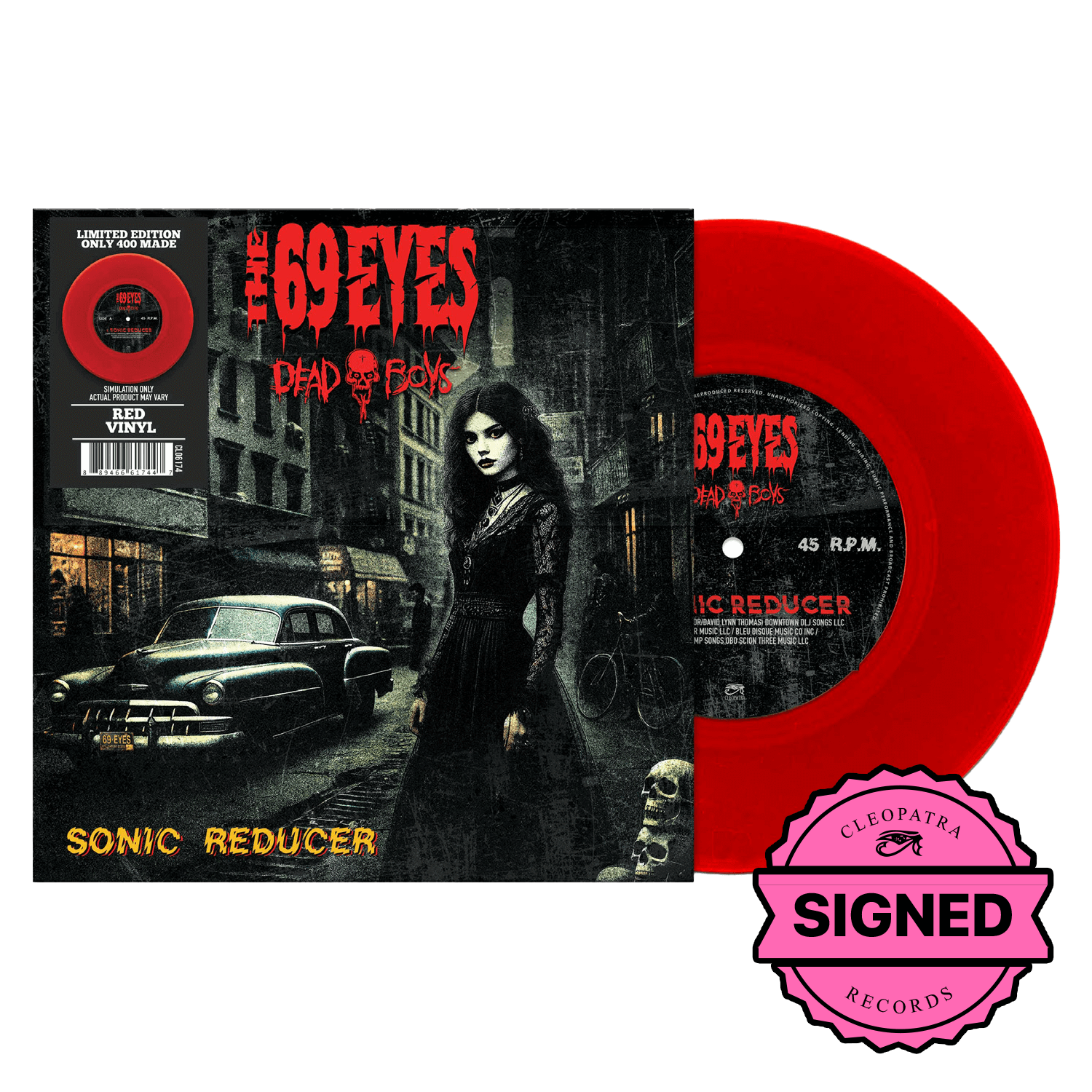 The 69 Eyes, Dead Boys - Sonic Reducer (Blood Red 7" Vinyl - Signed by Jyrki, Jussi, Bazie) - Cleopatra Records