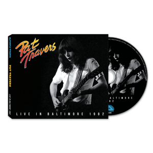 Pat Travers - Live In Baltimore 1982 (CD) - Cleopatra Records Pat Travers - Live In Baltimore 1982 (CD) - Cleopatra Records