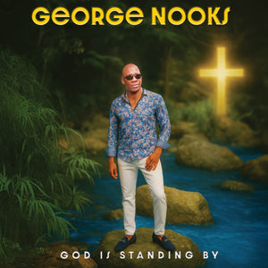 George Nooks - God Is Standing By (CD) - Cleopatra Records