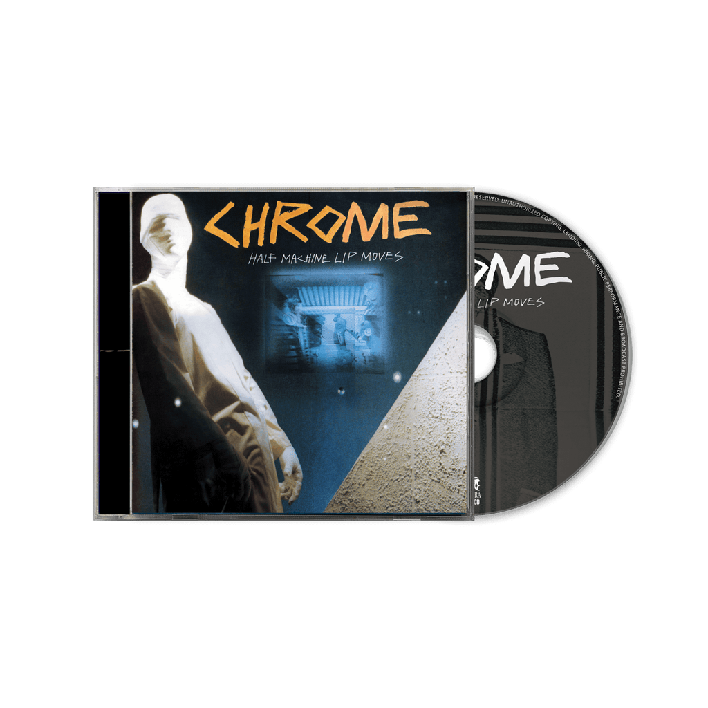 Chrome - Half Machine Lip Moves - Deluxe Edition (CD) - Cleopatra