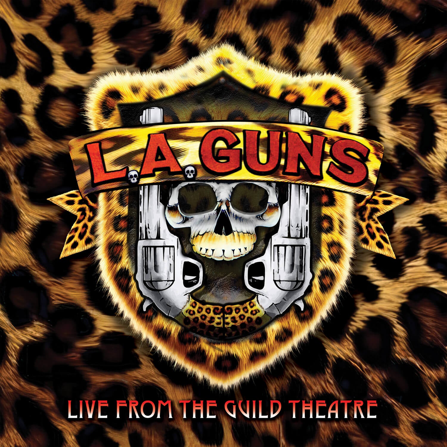 L.A. Guns - Live from The Guild Theatre (CD/DVD + Tapestry + Patch) - Cleopatra Records