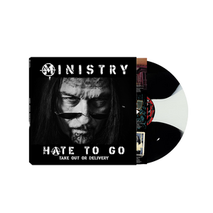 Ministry - Hate To Go - Take Out Or Delivery (Colored Vinyl LP or Deluxe Box Set) - Cleopatra Records