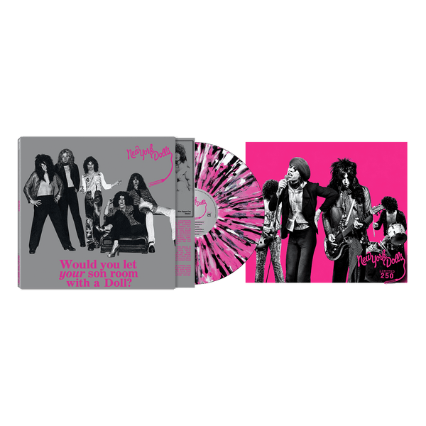 New York Dolls - Would You Let Your Son Room With A Doll (Clear/Black/White/Pink Splatter Vinyl LP) - Cleopatra Records