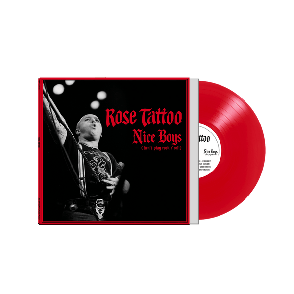Rose Tattoo - Nice Boys (Don't Play Rock N' Roll) (Red Etched Vinyl)