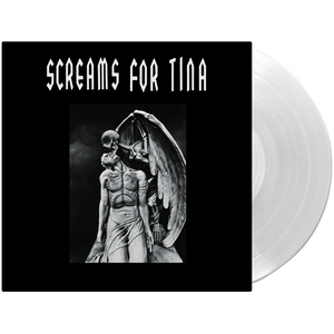 Screams for Tina (Limited Edition Colored Vinyl) - Cleopatra Records