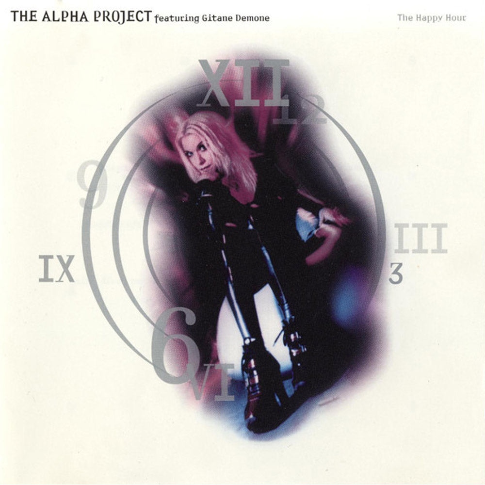 The Alpha Project Featuring Gitane Demone - The Happy Hour (CD) - Cleopatra Records