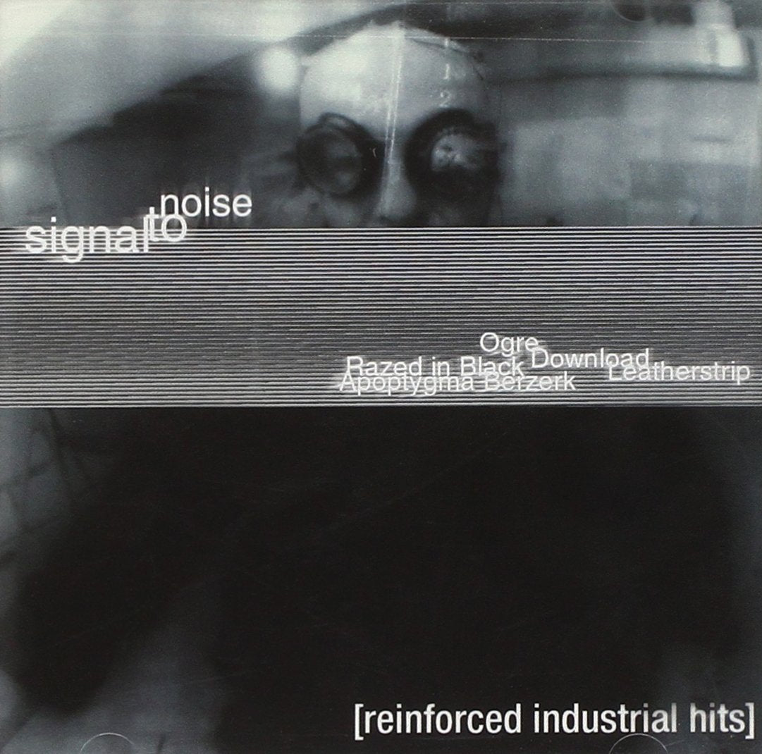 Signal To Noise - Reinforced Industrial Hits (CD) - Cleopatra Records