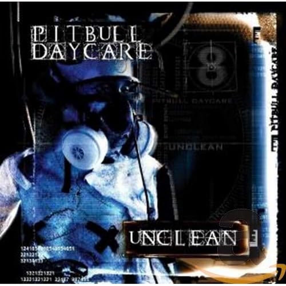 Pitbull Daycare - Unclean (CD+DVD)