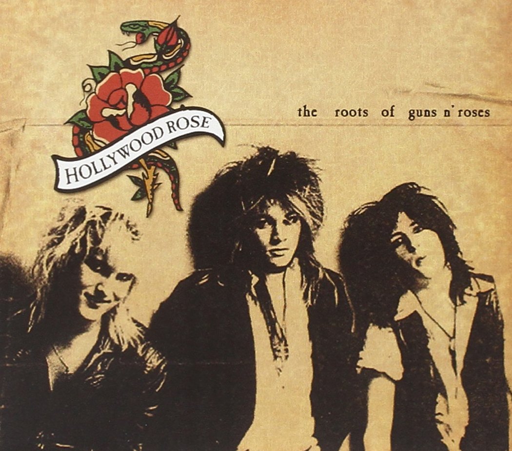 Hollywood Rose – The Roots Of Guns N' Roses (CD)