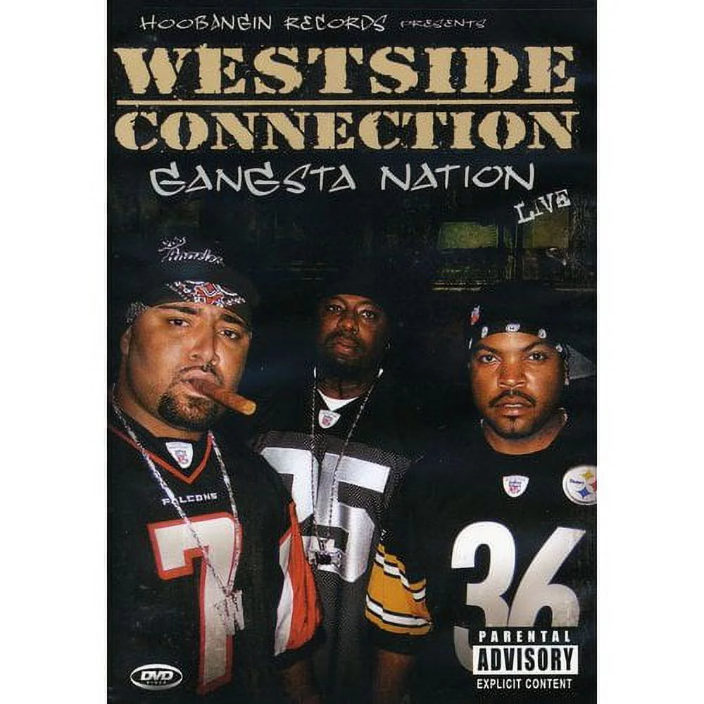 Westside Connection – Gangsta Nation Live (DVD) - Cleopatra Records