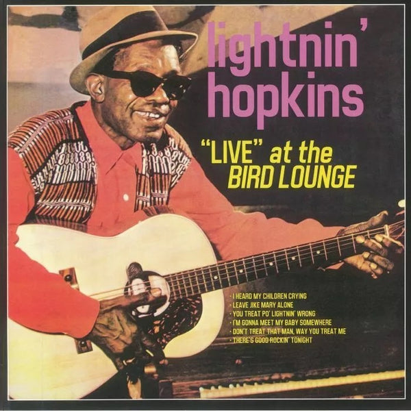 Lightnin' Hopkins - Live at the Bird Lounge (LP) - Cleopatra Records