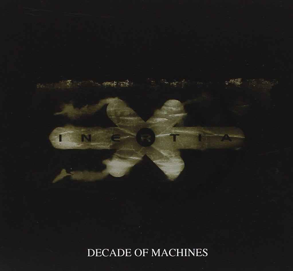 Inertia - Decade Of Machines (2 CD)