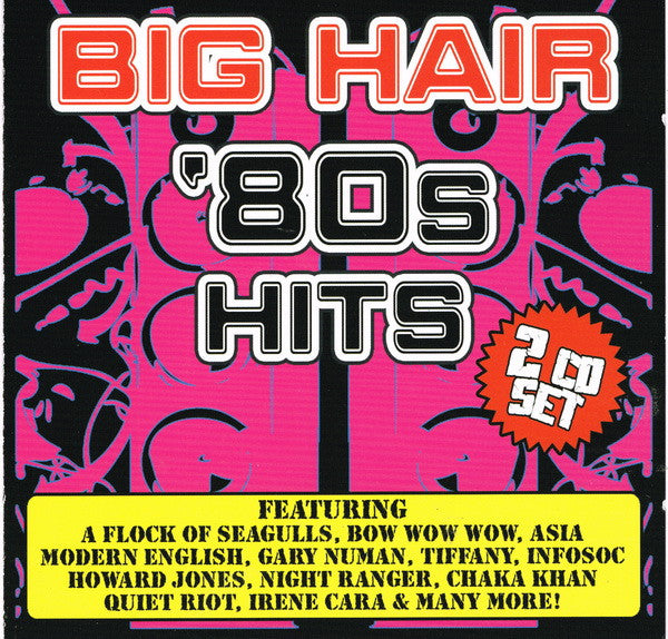 Big Hair 80's Hits (2 CD) - Cleopatra Records