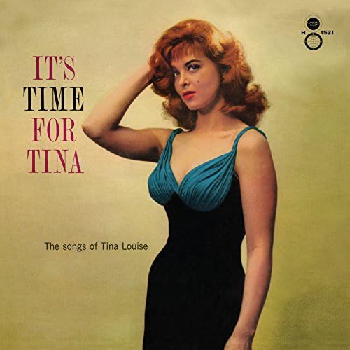 Tina Louise - It’s Time For Tina - Cleopatra Records