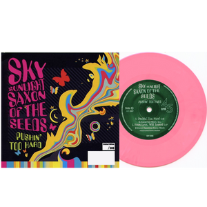 Sky "Sunlight" Saxon - Pushin' Too Hard (Limited Edition Pink Vinyl) - Cleopatra Records