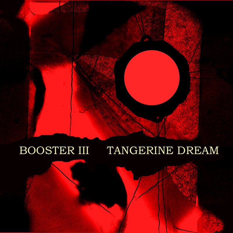 Tangerine Dream - Booster III (2CD)