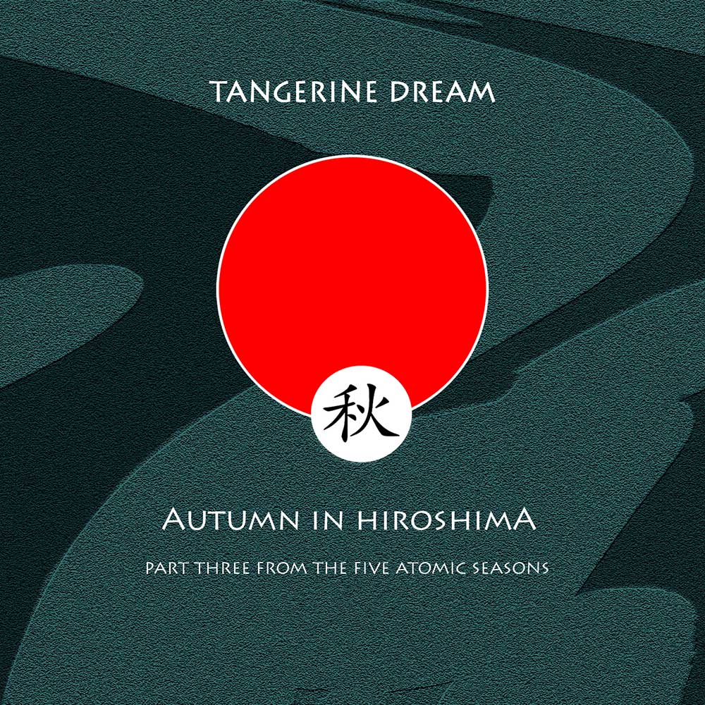 Tangerine Dream – Autumn In Hiroshima (CD)