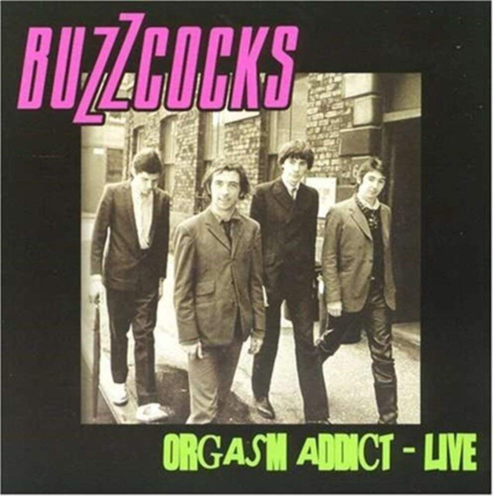 Buzzcocks - Orgasm Addict Live (CD)