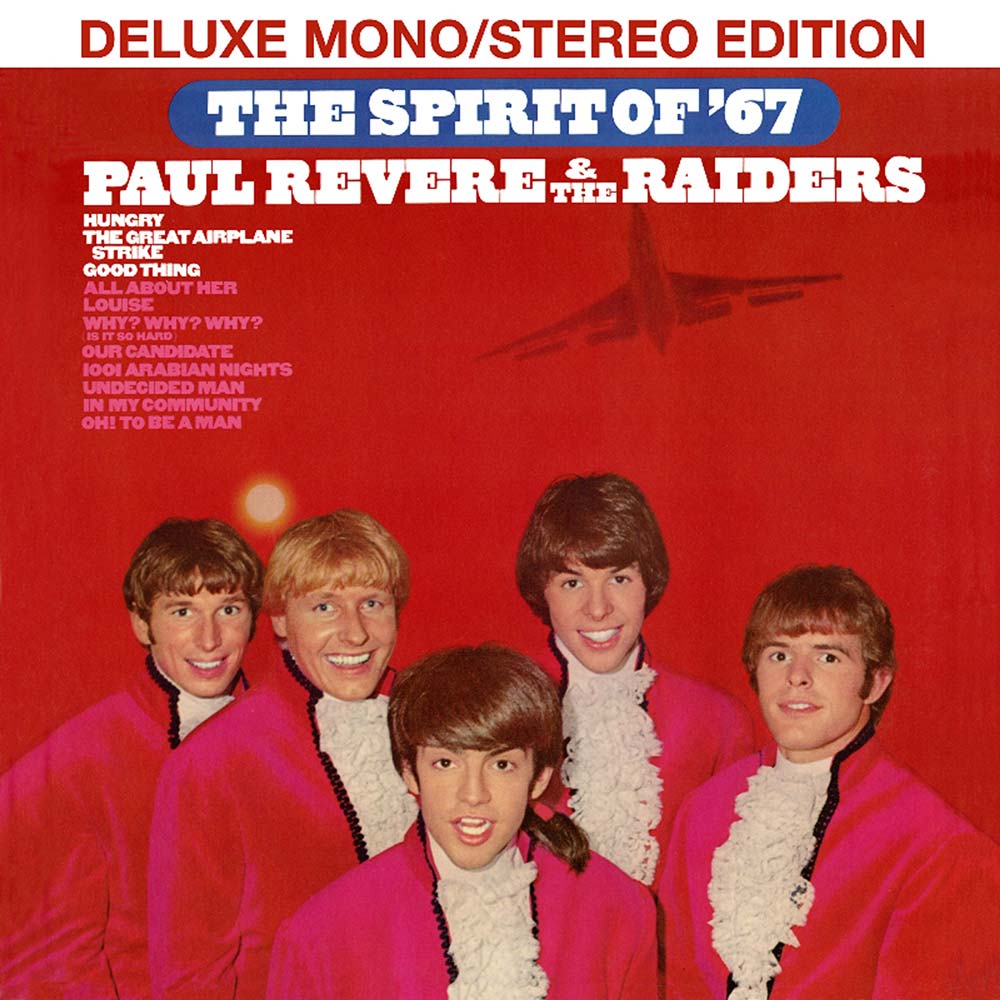 Paul Revere & The Raiders: The Spirit Of '67, Deluxe Mono-Stereo Edition  (CD - Imported) - Cleopatra Records