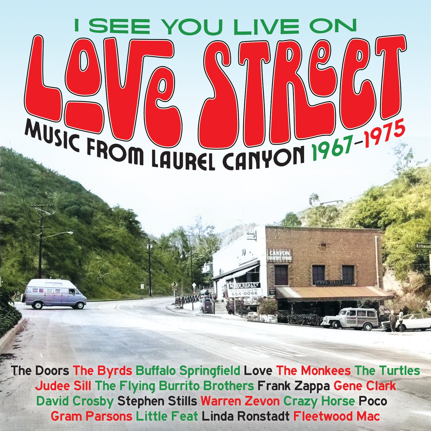 I See You Live On Love Street - Music From Laurel Canyon 1967-1975 (3 CD Box Set - Imported) - Cleopatra Records