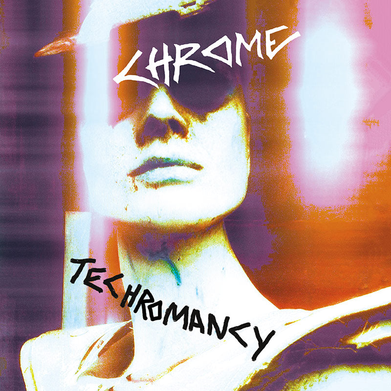 Chrome - Techromancy (CD)