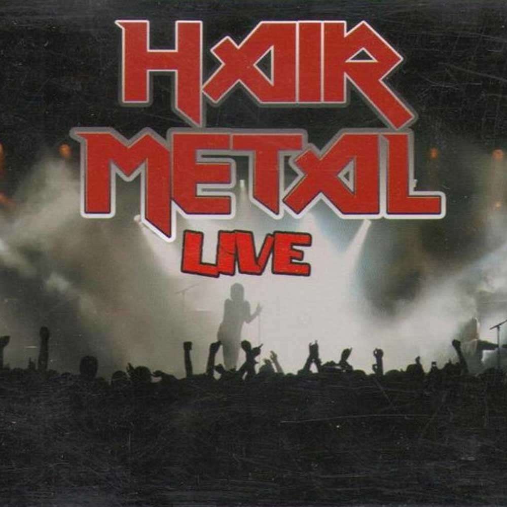 Hair Metal Live (3 CD)