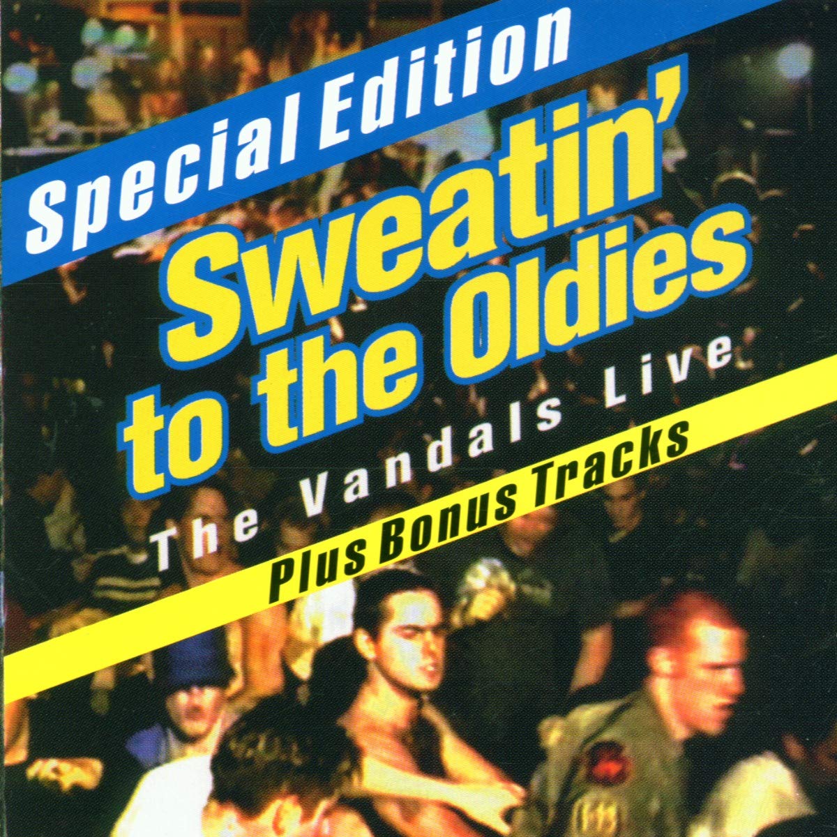 The Vandals - Sweatin' To The Oldies: The Vandals Live (CD)