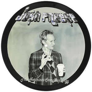 Josh Freese - The Notorious One Man Orgy (Picture Disc Vinyl) - Cleopatra Records