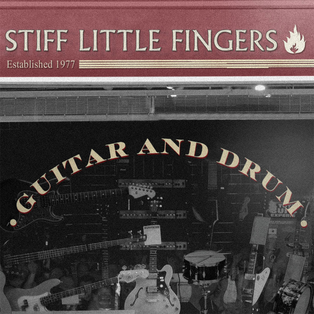 Stiff Little Fingers - Guitar And Drum (CD) - Cleopatra Records